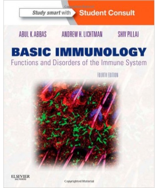 Basic Immunology - Functions and Disorders of the Immune System, 4th edition