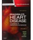 Braunwald's Heart Disease: A Textbook of Cardiovascular Medicine, 2-Volume Set, 10th Edition