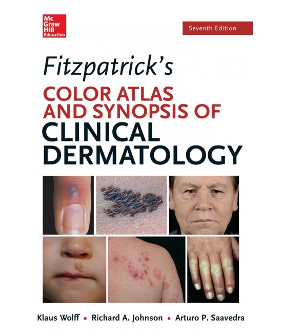 Fitzpatrick's Color Atlas and Synopsis of Clinical Dermatology, Seventh Edition