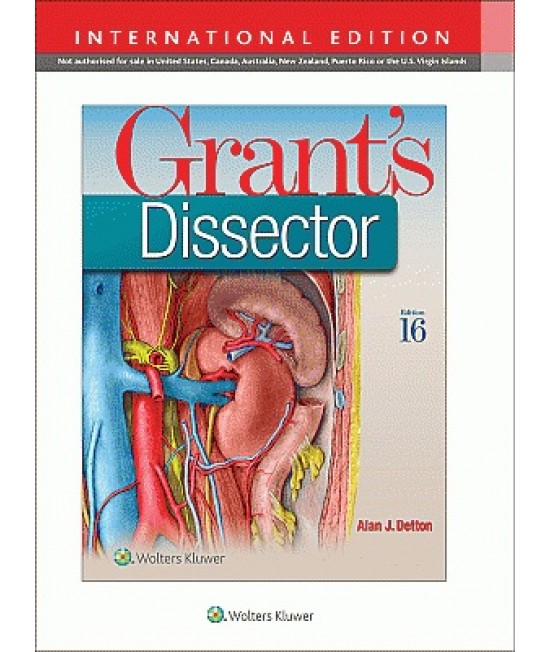 Grant's Dissector 16th edition, International Edition