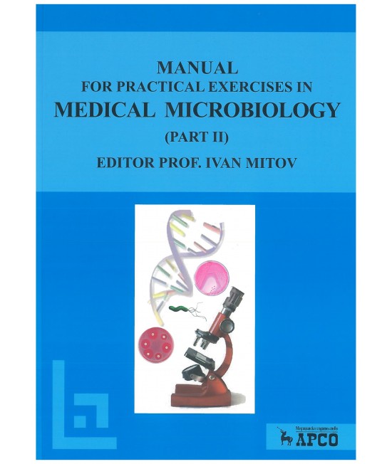 Manual for Practical Exercises in Medical Microbiology - Part II