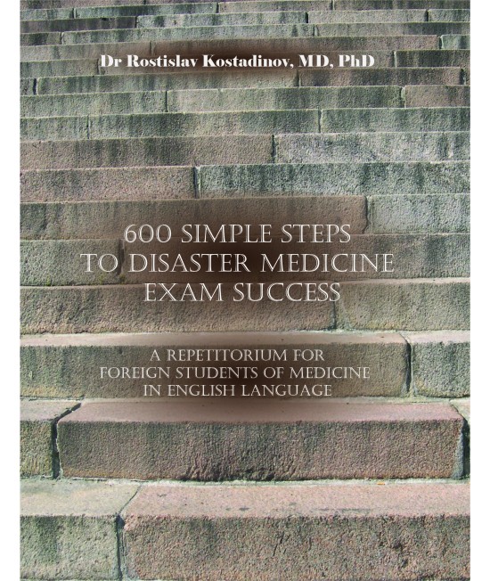 600 Simple steps to disaster medicine exam success