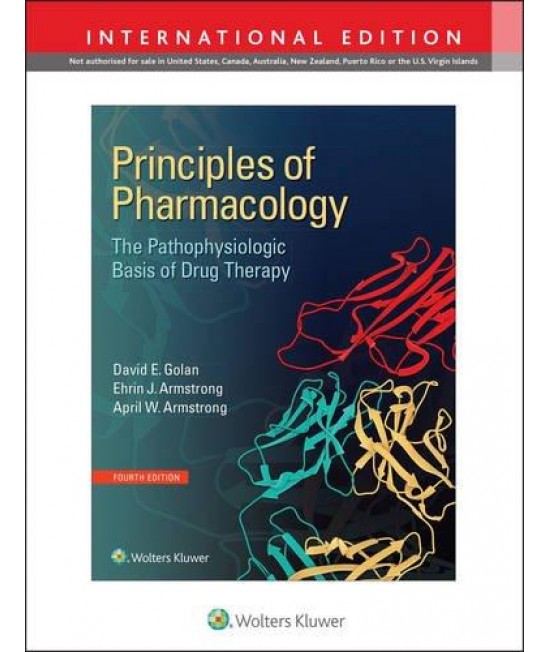 Principles of Pharmacology - The Pathophysiologic Basis of Drug Therapy (International Edition)
