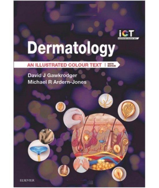 Dermatology - An Illustrated Colour Text, 6th edition