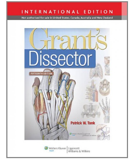 Grant's Dissector 15th edition, International Edition