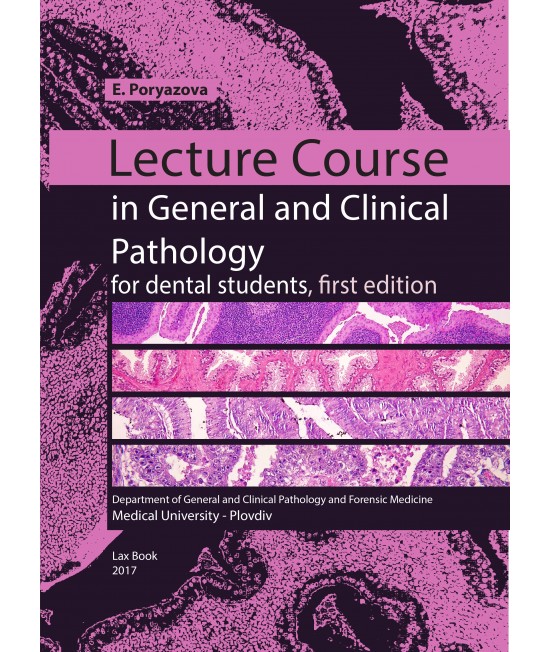 Lecture Course in General and Clinical Pathology 